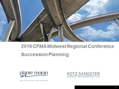 Attorneys cover Succession Planning during Construction Financial Management Association Conference